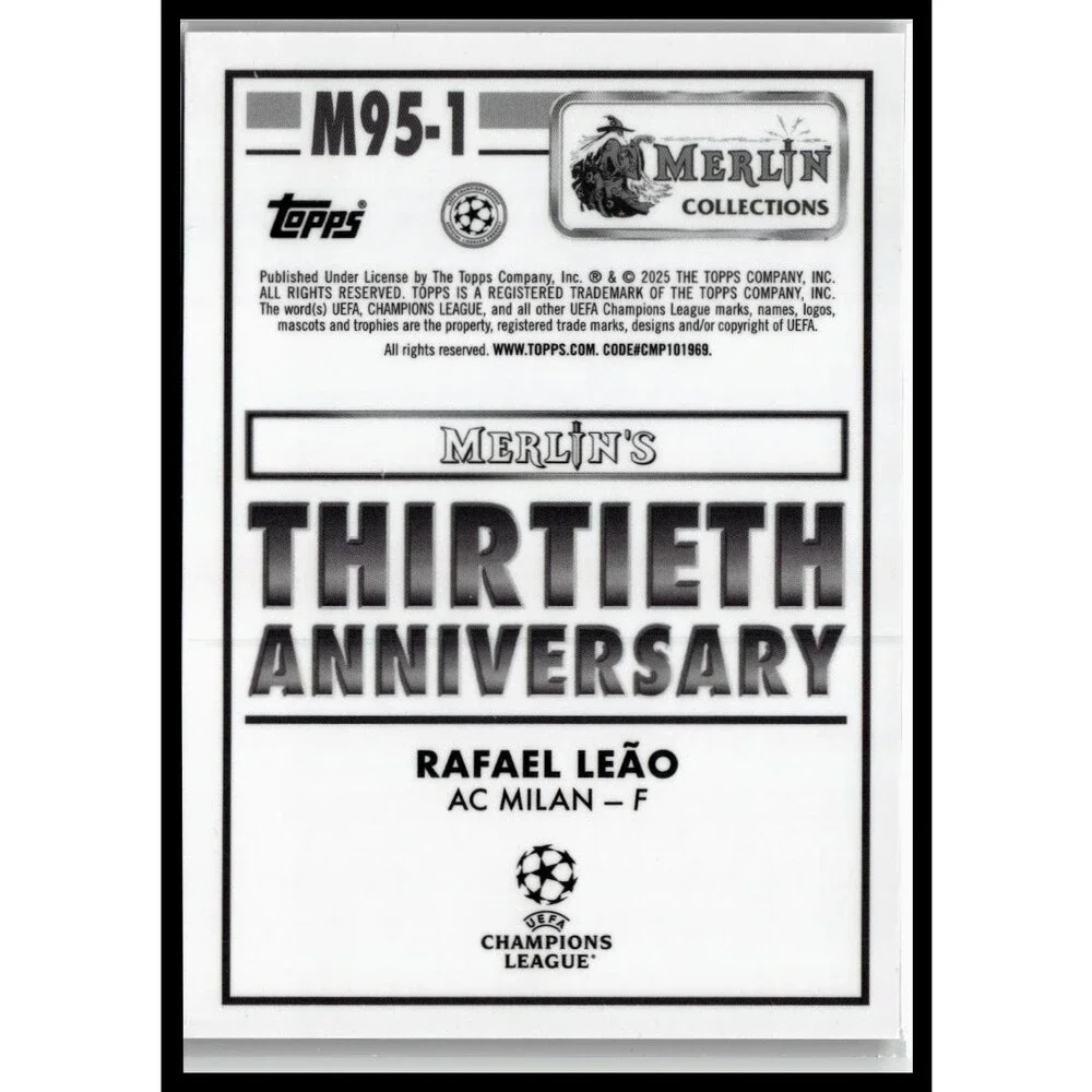 2024-25 Merlin UEFA afael Leão #M95-1 AC Milan Merlin 1995 30th
